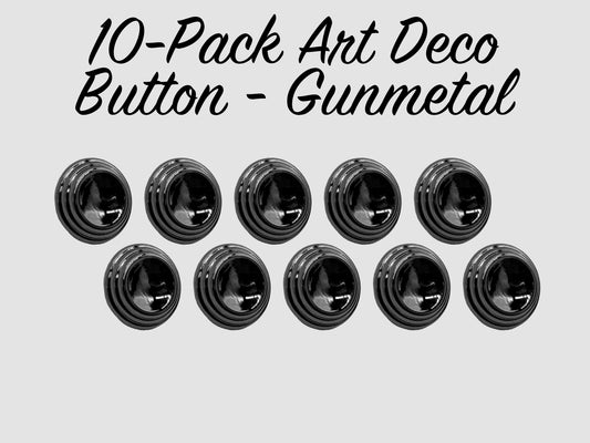 10-Pack - Art Deco Button - Gunmetal