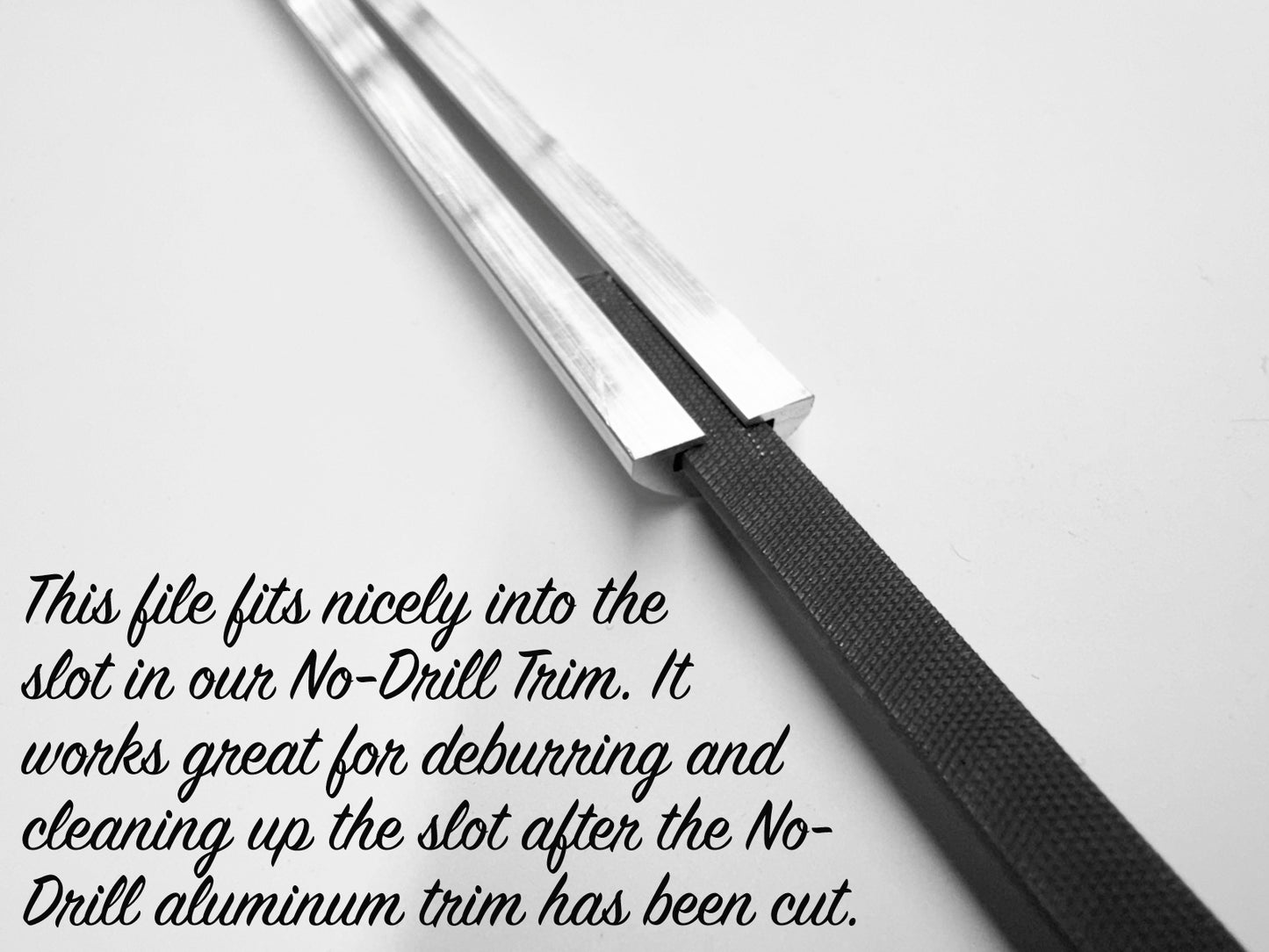 File for No-Drill Aluminum Trim