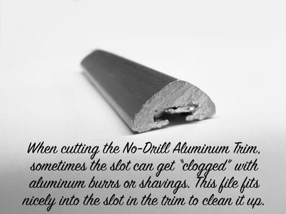 File for No-Drill Aluminum Trim