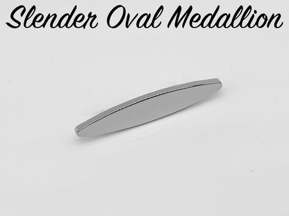 Slender Oval Medallion - Chrome