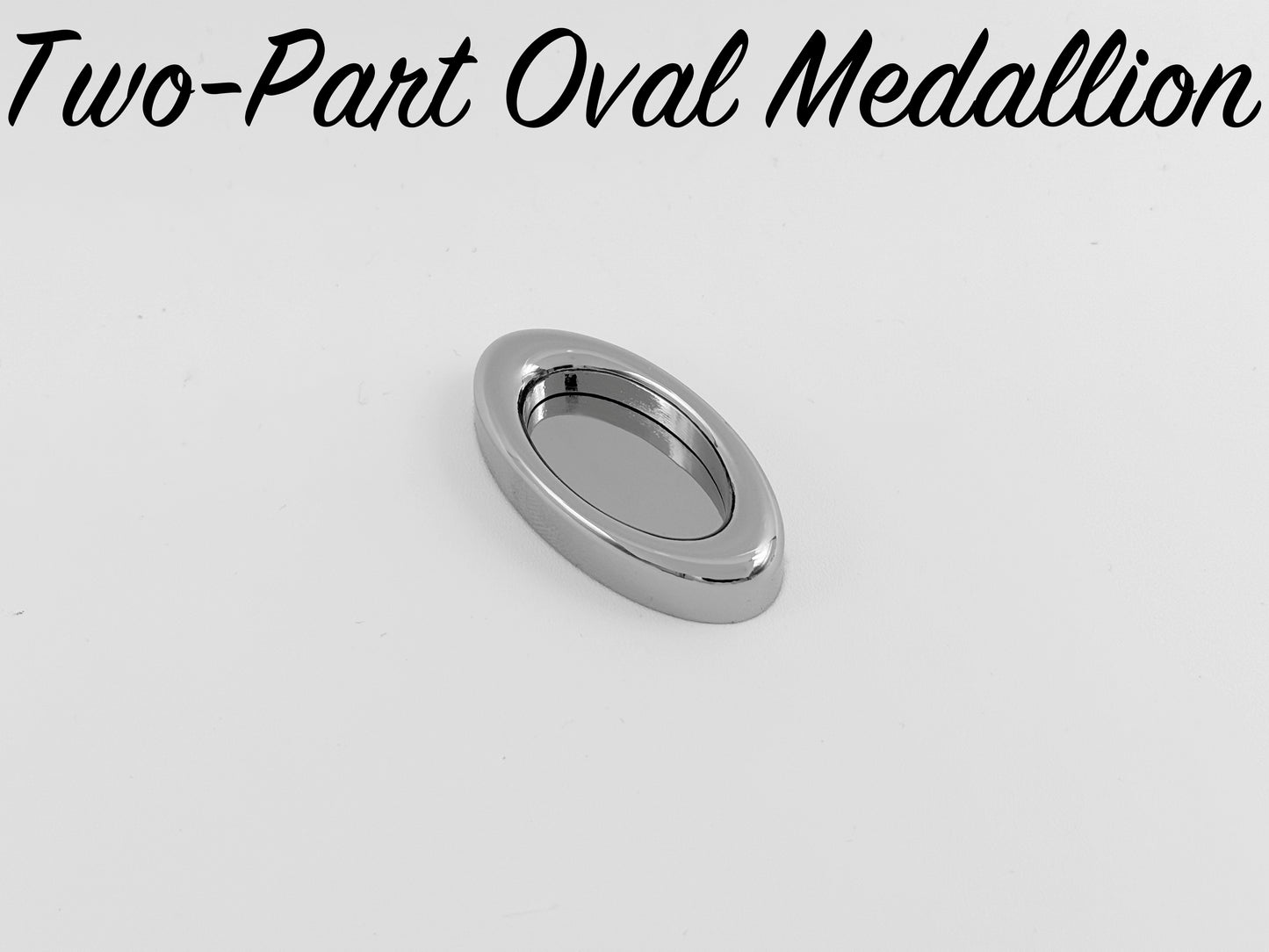 Two-Part Oval Medallion - Chrome