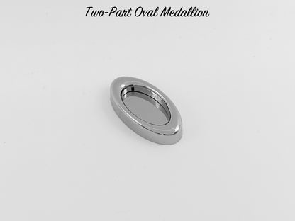 Two-Part Oval Medallion - Chrome